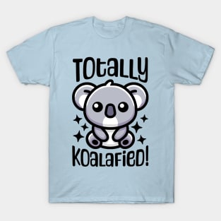 Totally Koalafied! Cute Koala Pun T-Shirt